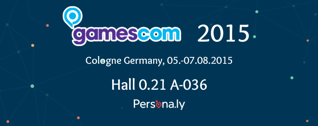 Persona.ly to Unveil New Demand-Side Platform at Gamescom 2015 – Press Release