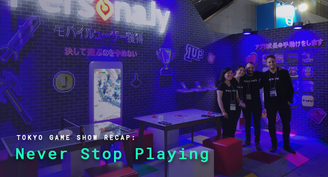 Tokyo Game Show Recap – Never Stop Playing