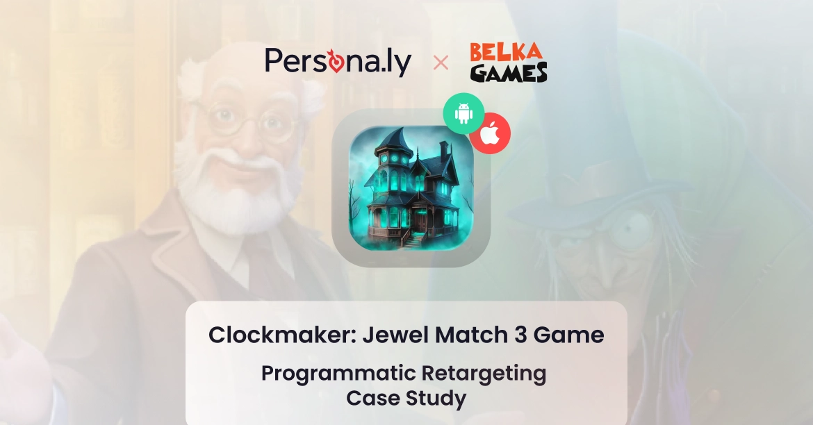 How We Outperformed the D7 ROAS KPI by 25% for Belka Games’ Clockmaker While Scaling 3.8x